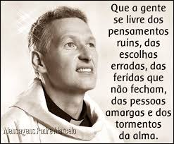 Resultado de imagem para mensagem de padre marcelo
