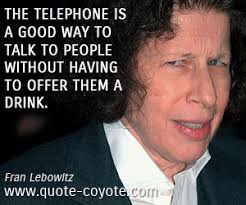 Fran Lebowitz quotes - Quote Coyote via Relatably.com