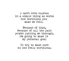 Your Worthless Quotes. QuotesGram via Relatably.com