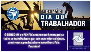 Resultado de imagem para dia do trabalhador 2017