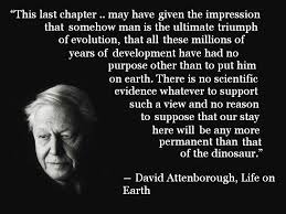 David Attenborough&#39;s quotes, famous and not much - QuotationOf . COM via Relatably.com