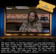 The Big Lebowski Quotes. QuotesGram via Relatably.com