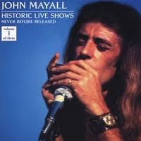John Mayall | Historic Live Shows, Vol. 1 - johnmayall5