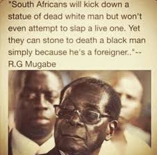 Xenophobia: Read Robert Mugabe Statement on Anti-Foreigner ... via Relatably.com
