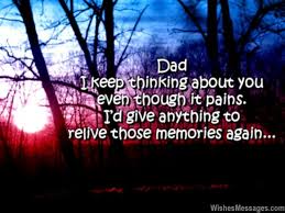 I Miss You Messages for Dad after Death: Quotes to Remember a ... via Relatably.com