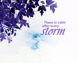 Calm After The Storm Quotes. QuotesGram via Relatably.com