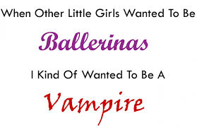 Funny Quotes: Ballerinas Vampire A Quotes About Love Simple Theme via Relatably.com