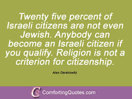 Alan Dershowitz Quotes. QuotesGram via Relatably.com