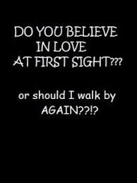 Funny Quotes: Do You Believe In Love At First Sight ~ Mactoons ... via Relatably.com