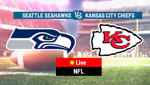 Seattle Seahawks vs Kansas City Chiefs LIVE. NFL latest updates, predictions and more