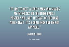 Barbara Feldon Quotes. QuotesGram via Relatably.com