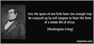 Into the space of one little hour sins enough may be conjured up ... via Relatably.com