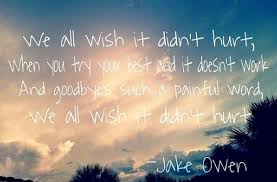 What We Ain&#39;t Got- Jake Owen | Quotes/lyrics | Pinterest | Jake ... via Relatably.com