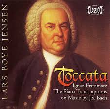 Toccata: Ignaz Friedman - The Piano Transcriptions on Music by J.S. Bach - Lars Boye Jensen | Songs, Reviews, ... - MI0001157601.jpg%3Fpartner%3Dallrovi