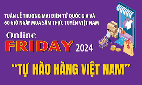 Online Friday 2024 - 'Tự hào hàng Việt Nam'