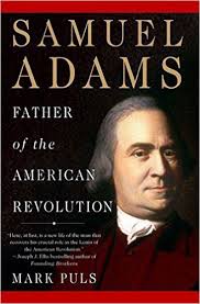 Samuel Adams: Father of the American Revolution - Kindle edition ... via Relatably.com