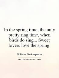 In the spring time, the only pretty ring time, when birds do... via Relatably.com