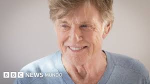 Fallece Robert Redford, Leyenda de Hollywood, a los 89 años