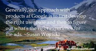 Susan Wojcicki quotes: top famous quotes and sayings from Susan ... via Relatably.com