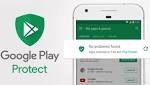 Google Play Protect للحماية من