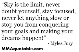 Motivational Quotes with Pictures: Myles Jury Quotes via Relatably.com