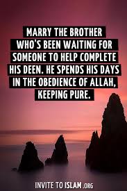 Invite To Islam • Marry the brother who&#39;s been waiting for someone... via Relatably.com