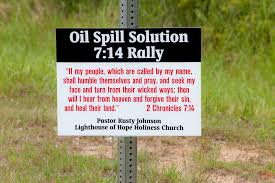 Oil Spill Solution Bible Verse - 7:14 Rally - TEDx Oil Spill ... via Relatably.com