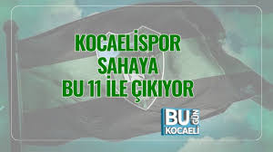 Kocaelispor Sahaya Bu 11 ile Çıkıyor