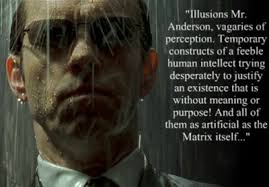 Image result for Image quotes on living in the matrix
