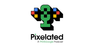 Pixelated 108: Rerun of a rerun