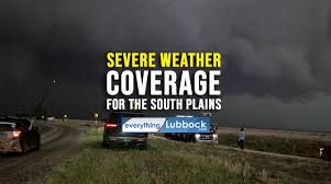 Severe weather coverage for Lubbock and the South Plains, May 15, 2026