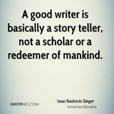 Isaac Bashevis Singer Quotes | QuoteHD via Relatably.com