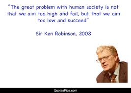 Ken Robinson Archives | Quotes Pics via Relatably.com