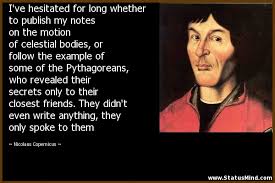 Nicolaus Copernicus Quotes About God. QuotesGram via Relatably.com