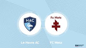 Where to Watch Le Havre AC vs. FC Metz: TV Channel, Start Time and Live Stream