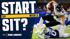 Mark Andrews Fantasy Week 3 Start or Sit: Boring, Efficient and Back Inside the Top 12