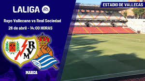 rayo vallecano – real sociedad