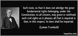 Lyman Trumbull Quotes. QuotesGram via Relatably.com