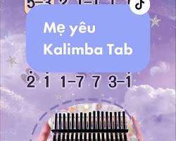 Hình ảnh về Kalimba tab for Mẹ Yêu