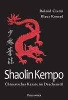 Roland Czerni: Shaolin Kempo (Buch) – jpc