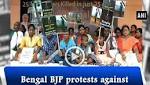 Bengal protests against Mamta Banerjee