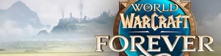World of Warcraft Forever Announced, Launches November 4