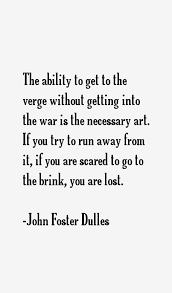 John Foster Dulles Quotes. QuotesGram via Relatably.com