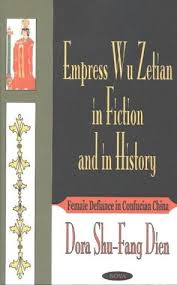 Empress Wu Zetian in Fiction and in History: Female Defiance in ... via Relatably.com