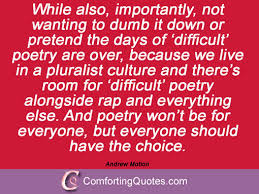 Andrew Motion Quotes. QuotesGram via Relatably.com