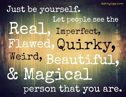 just be yourself | Inspirational Quotes | Pinterest | Just Be ... via Relatably.com