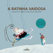 Resultado de imagem para livro a ratinha vaidosa atividades
