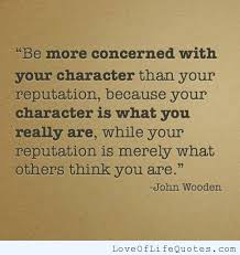 John Wooden quote on character - Love of Life Quotes via Relatably.com