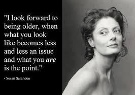 Susan Sarandon&#39;s quotes, famous and not much - QuotationOf . COM via Relatably.com