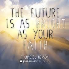 Have faith. #lds #mormon #quotes | I am a Mormon | Pinterest ... via Relatably.com
